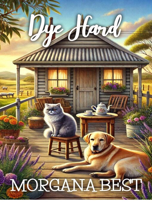 Title details for Dye Hard by Morgana Best - Available